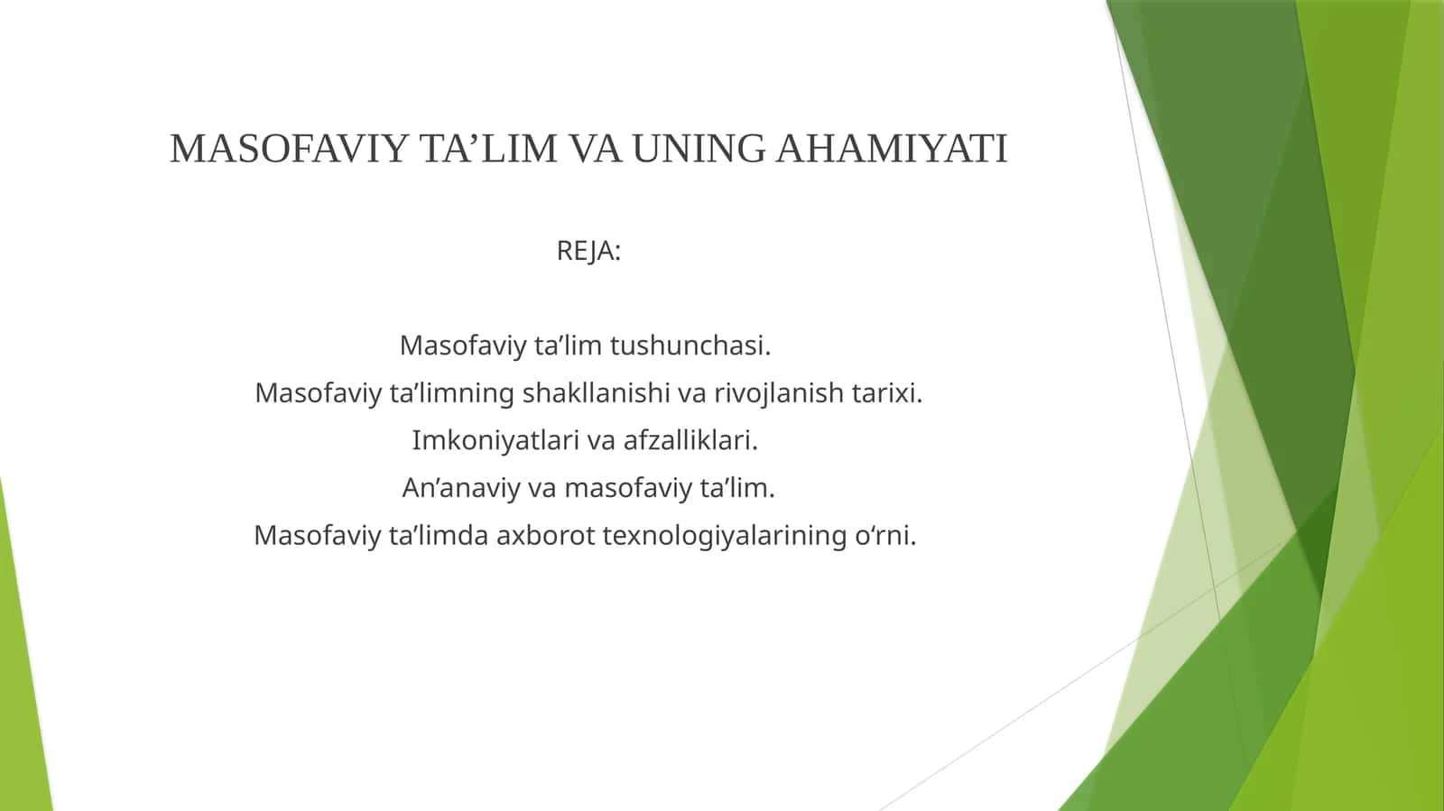 Masofaviy ta’lim va uning ahamiyati 1
