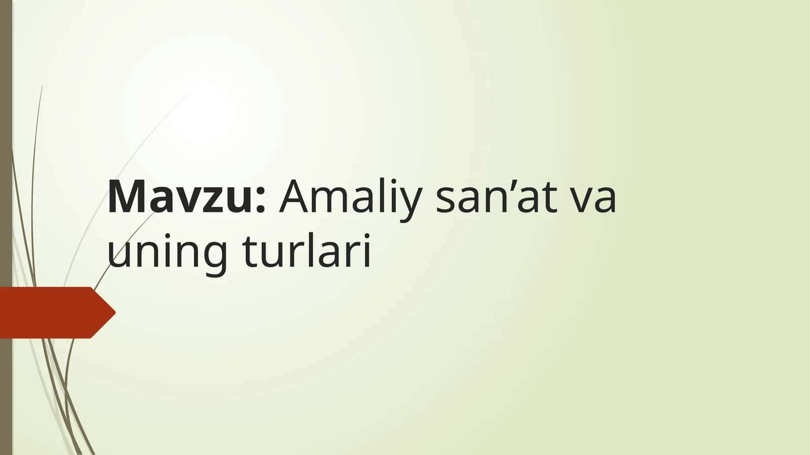 Amaliysan’at va uning turlari 1