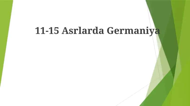 11-15Asrlarda Germaniya 1