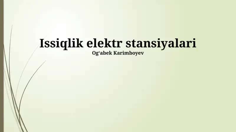 Issiqlik elektr stansiyalari 1