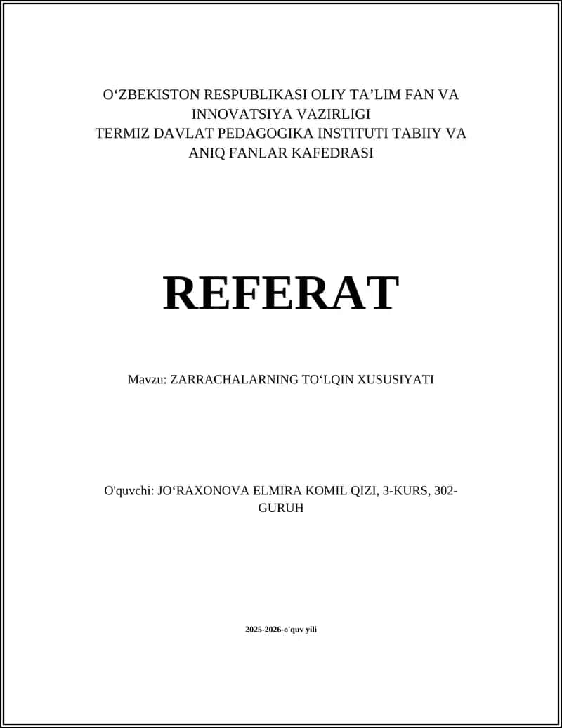 ZARRACHALARNING TO‘LQIN XUSUSIYATI 1