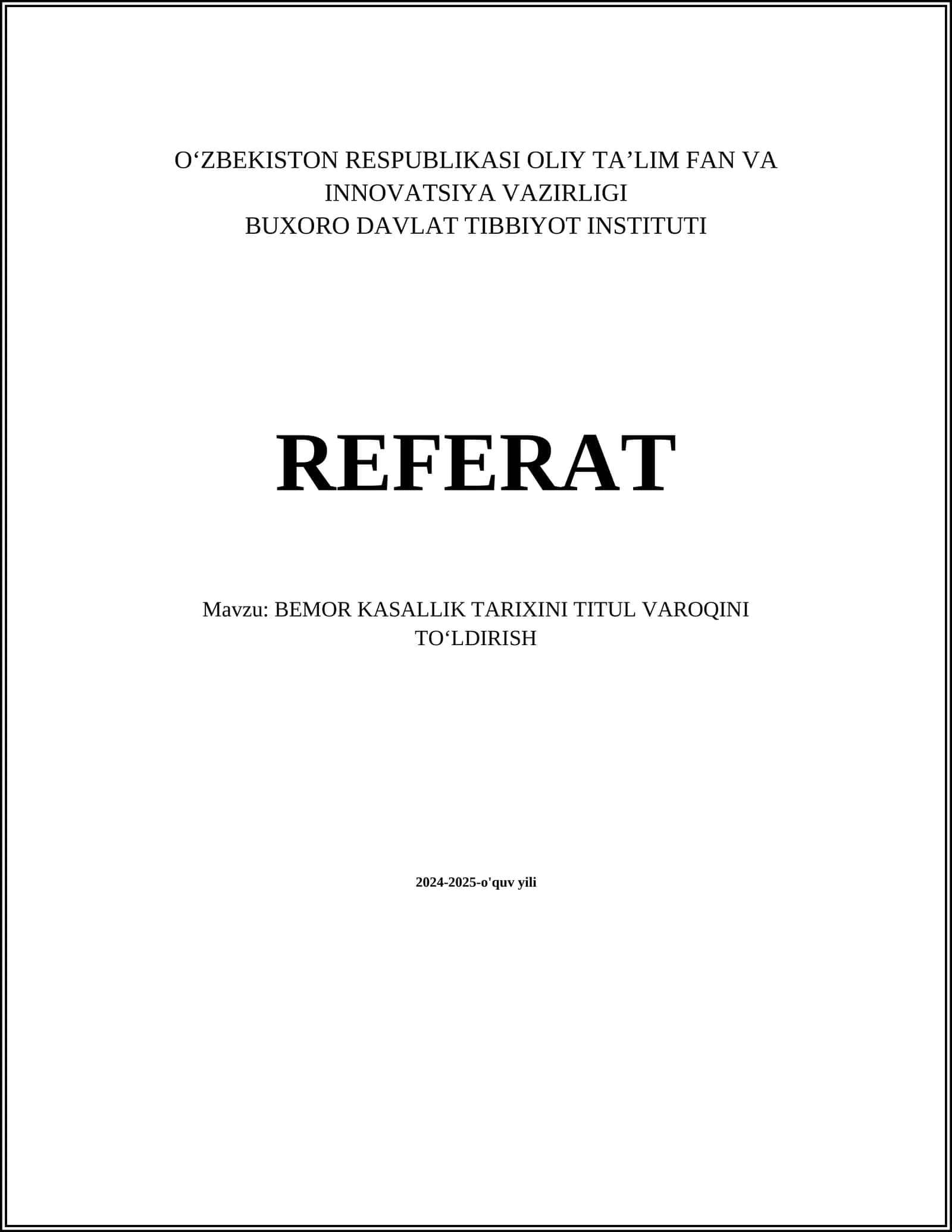 BEMOR KASALLIK TARIXINI TITUL VAROQINI TO'LDIRISH 1