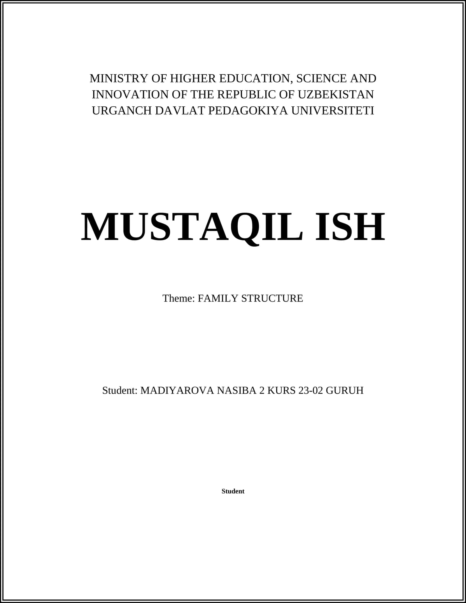 MUSTAQIL ISH: FAMILY STRUCTURE 1