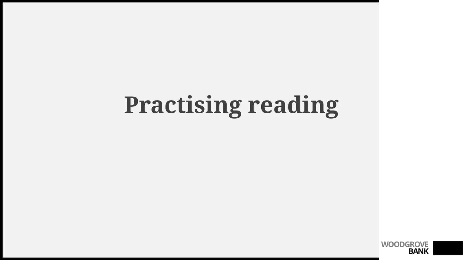 Practisingreading 1