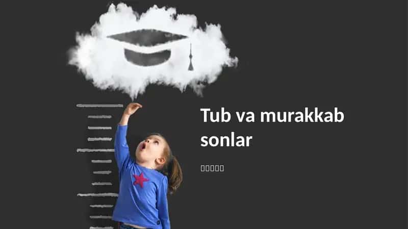Tub va murakkab sonlar 1