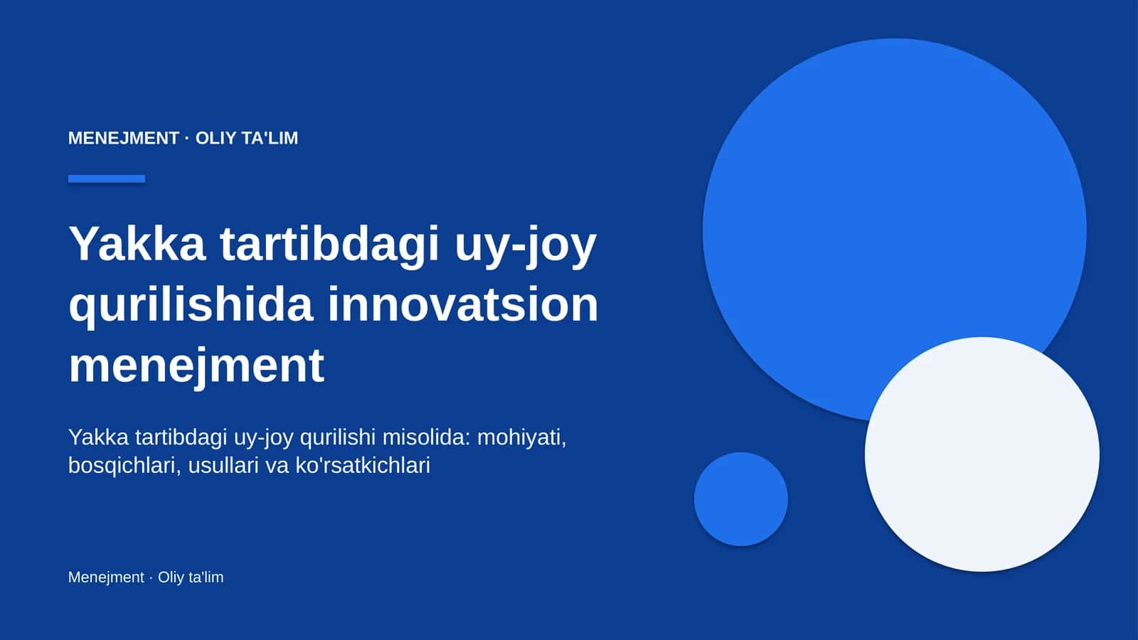 Yakka tartibdagi uy-joy qurilishida innovatsion menejment 1