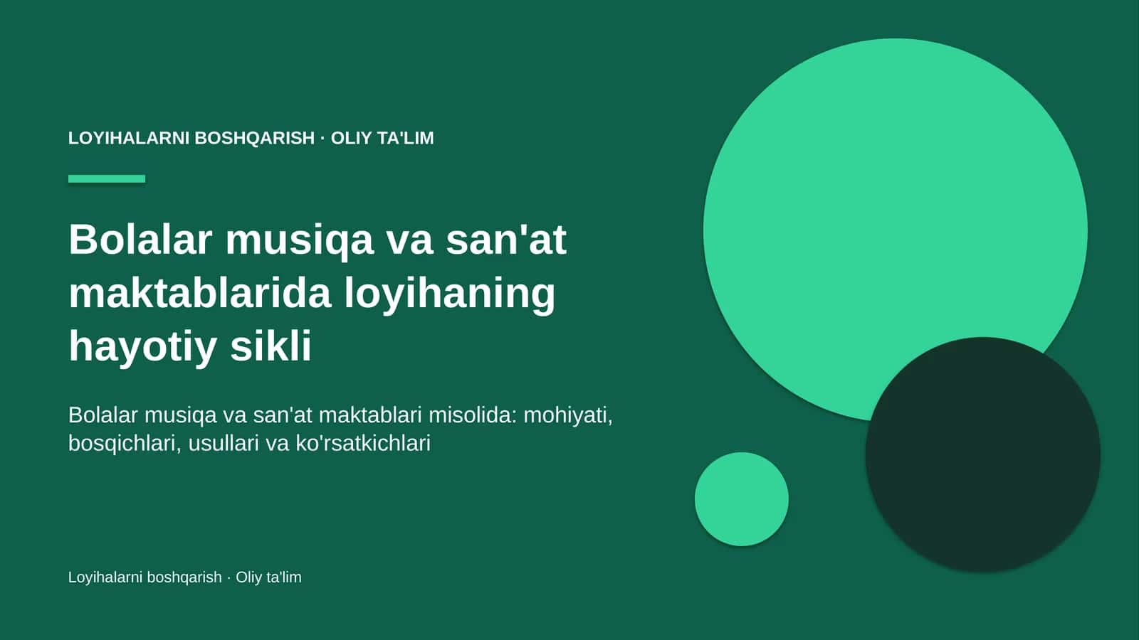 Loyihalarni boshqarish · Oliy ta'lim 1