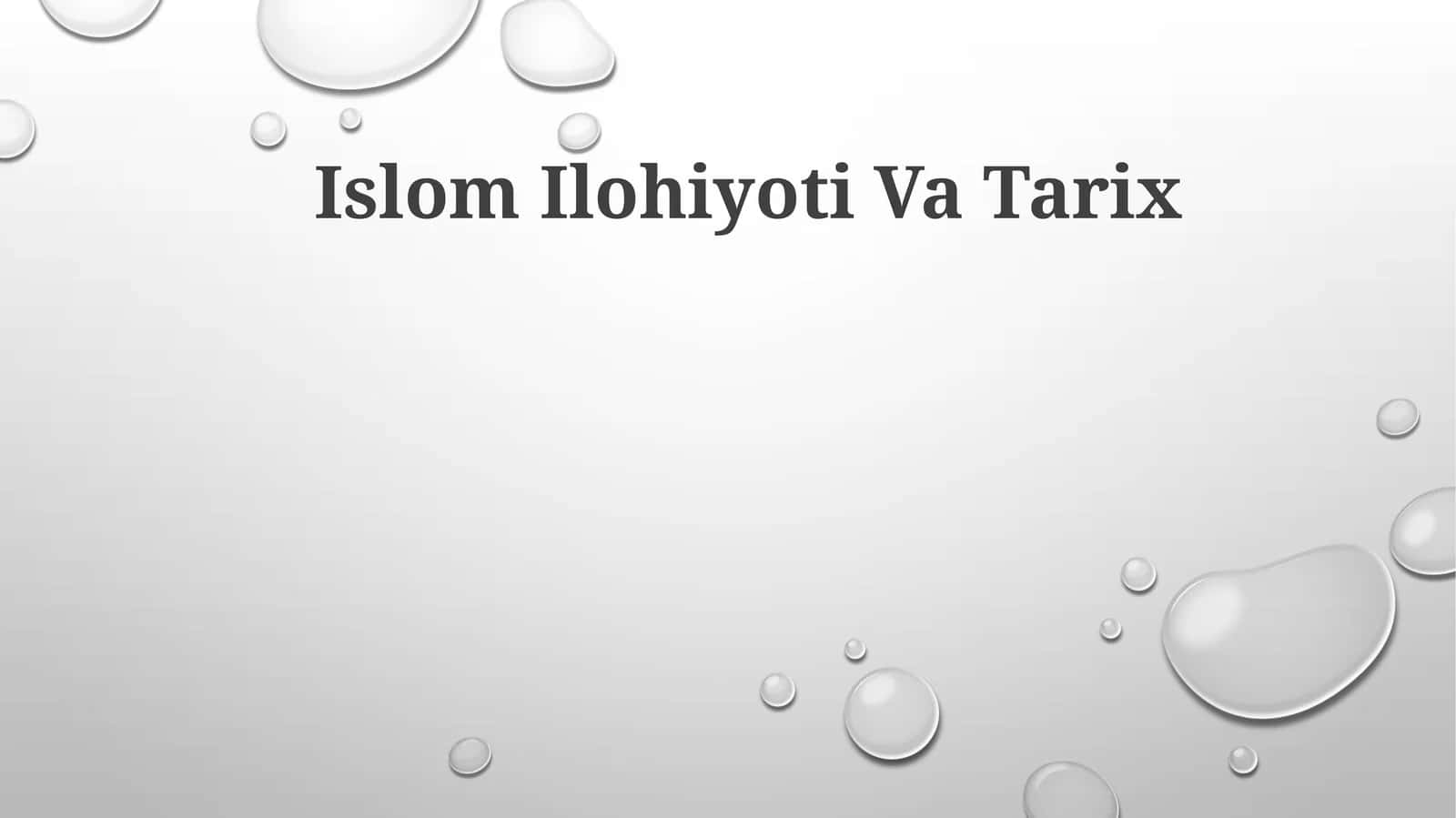 Islom Ilohiyoti Va Tarix 1