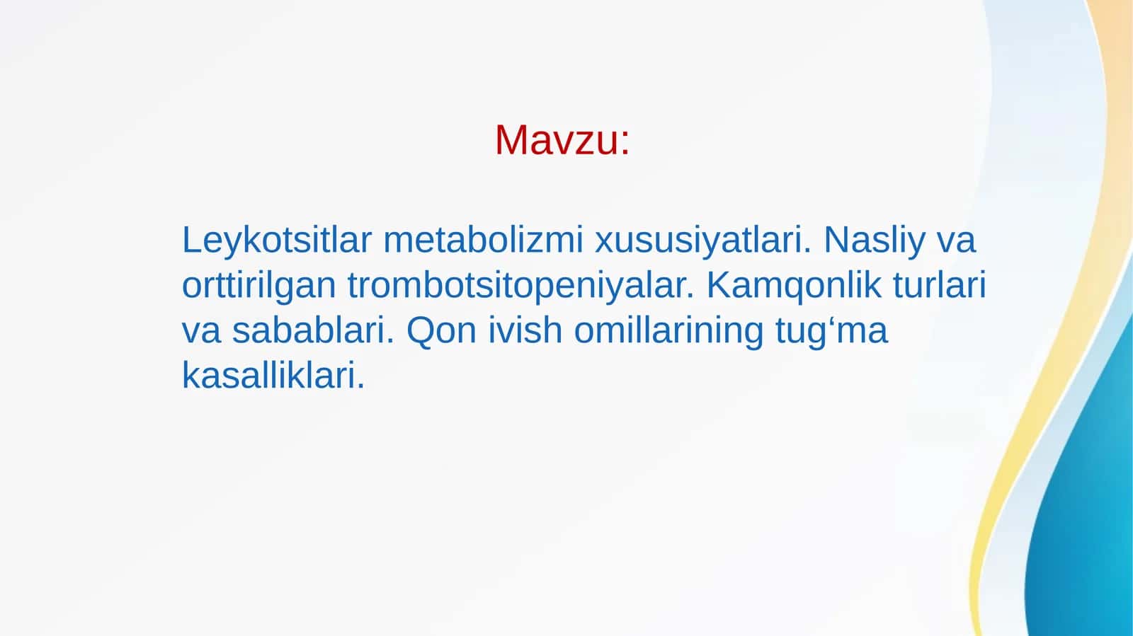 Leykotsitlar metabolizmi xususiyatlari 1