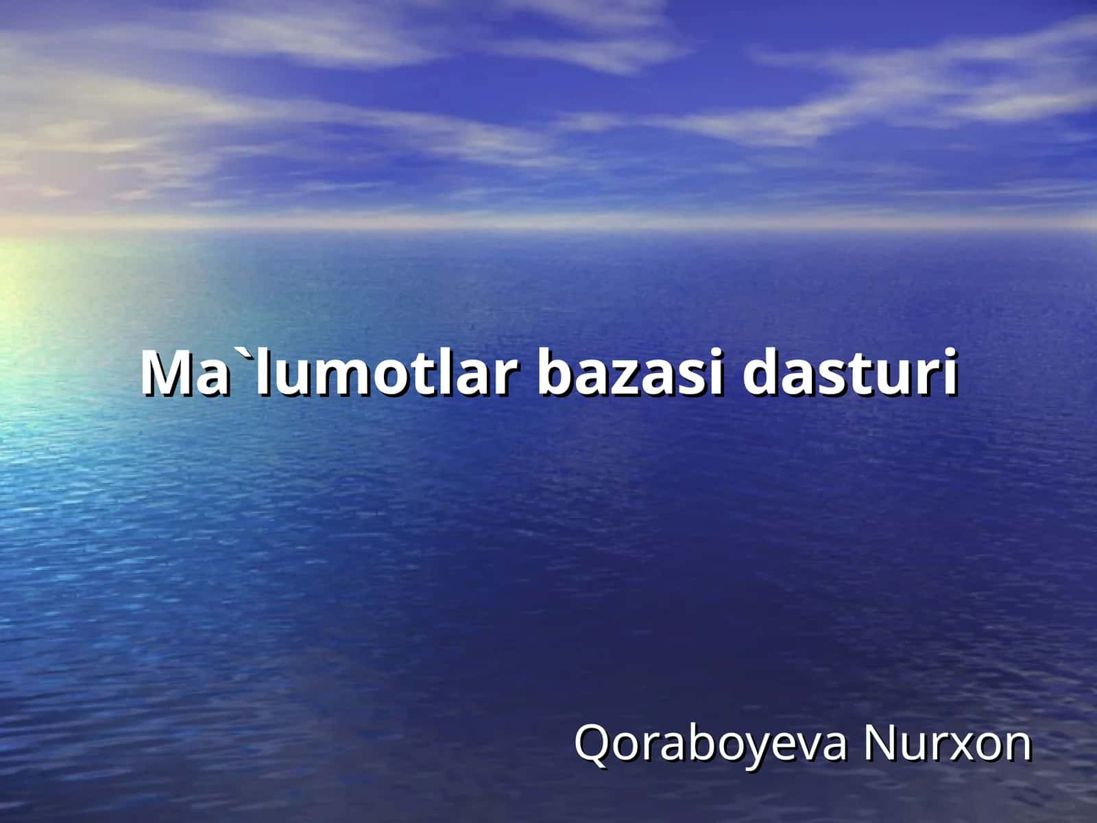 Ma`lumotlar bazasi dasturi 1