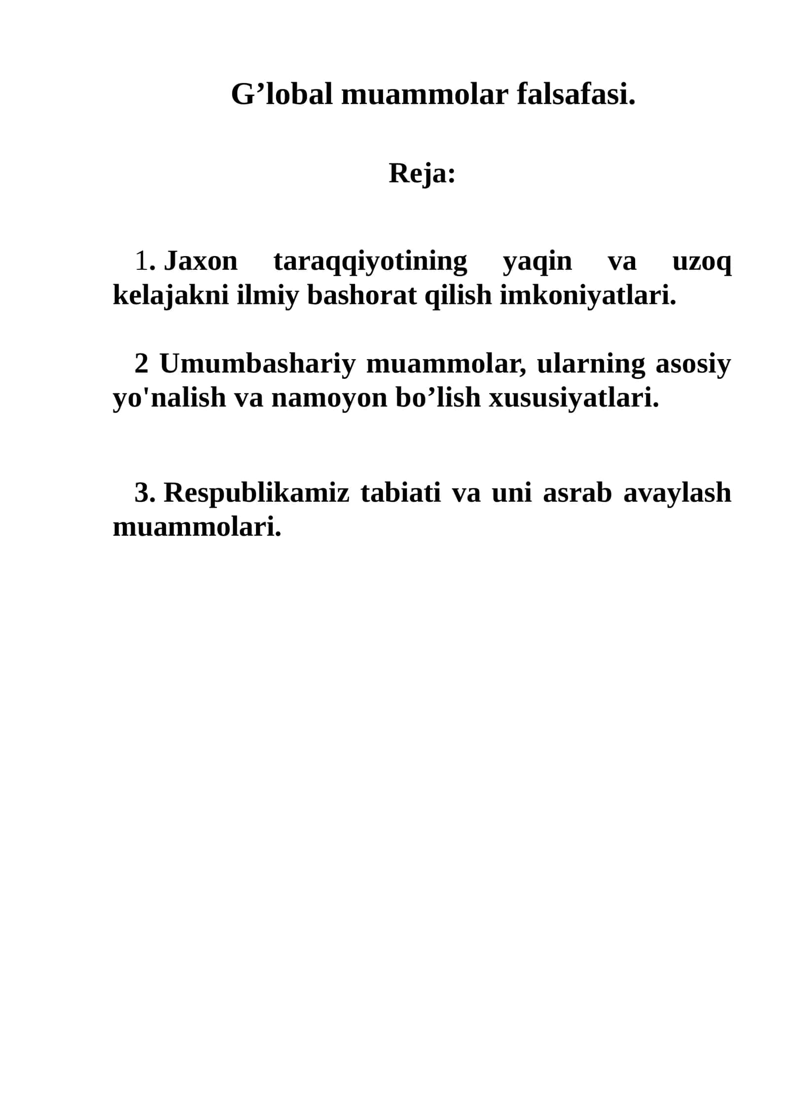 G’lobal muammolar falsafasi 1
