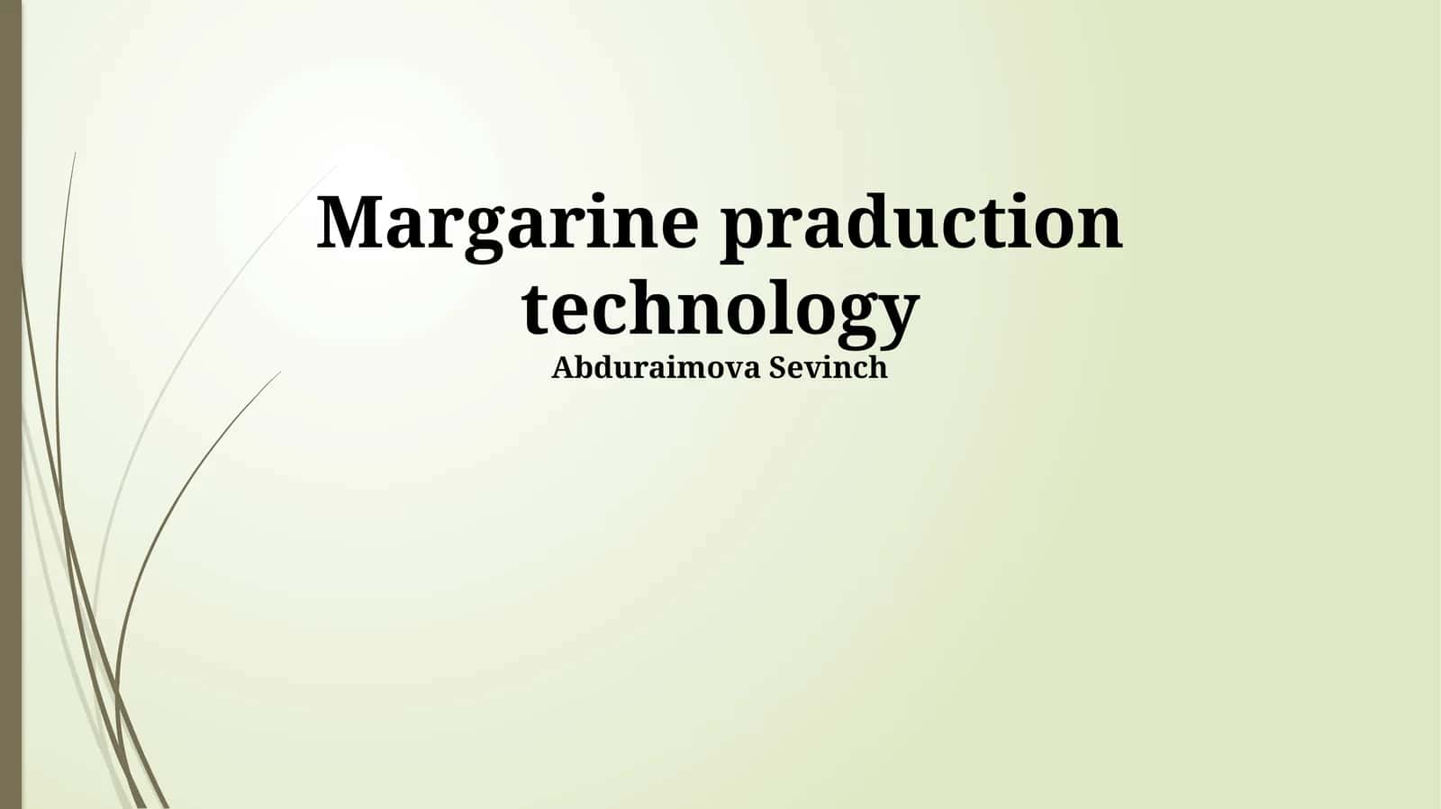 Margarine praduction technology 1