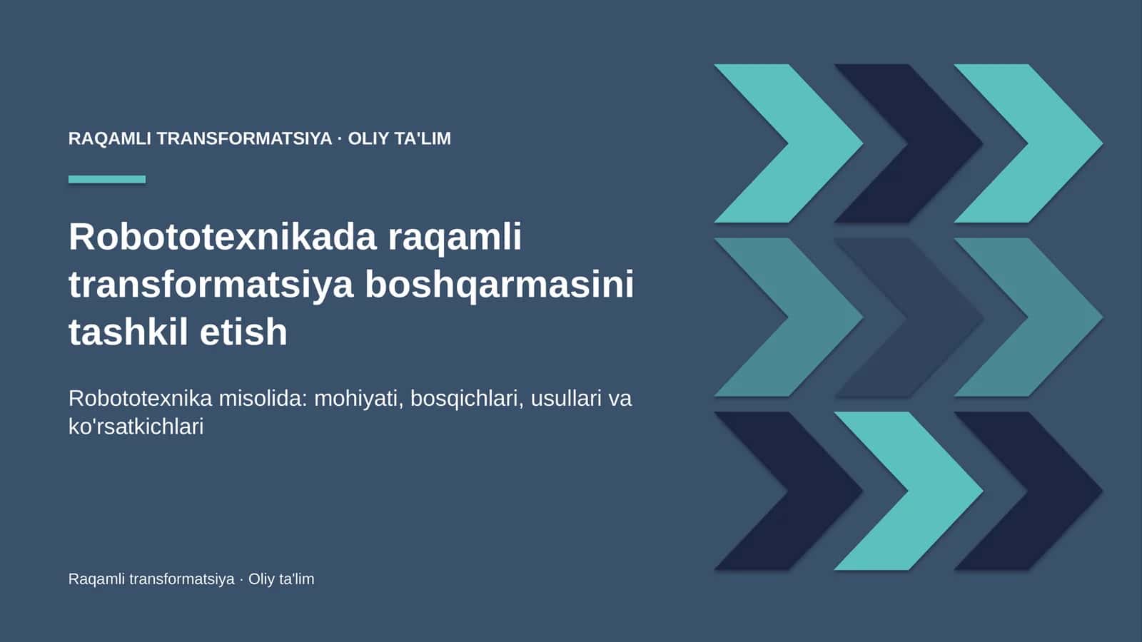 Robototexnikada raqamli transformatsiya boshqarmasini tashkil etish 1