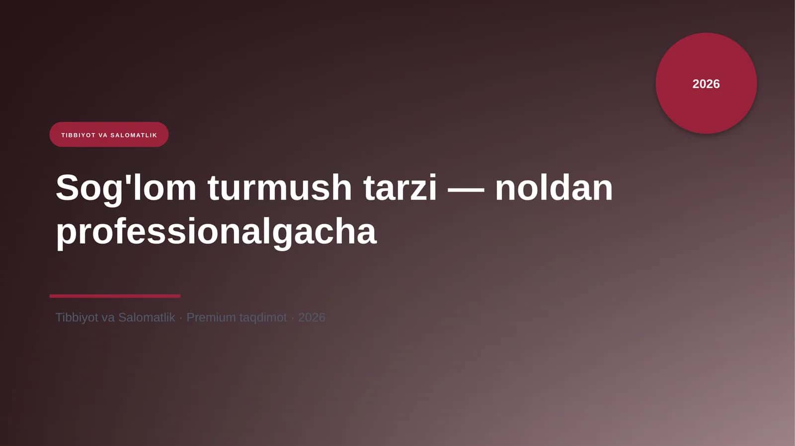 Sog'lom turmush tarzi — noldan professionalgacha 1