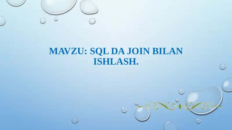 SQL dajoinBILAN ISHLASH 1