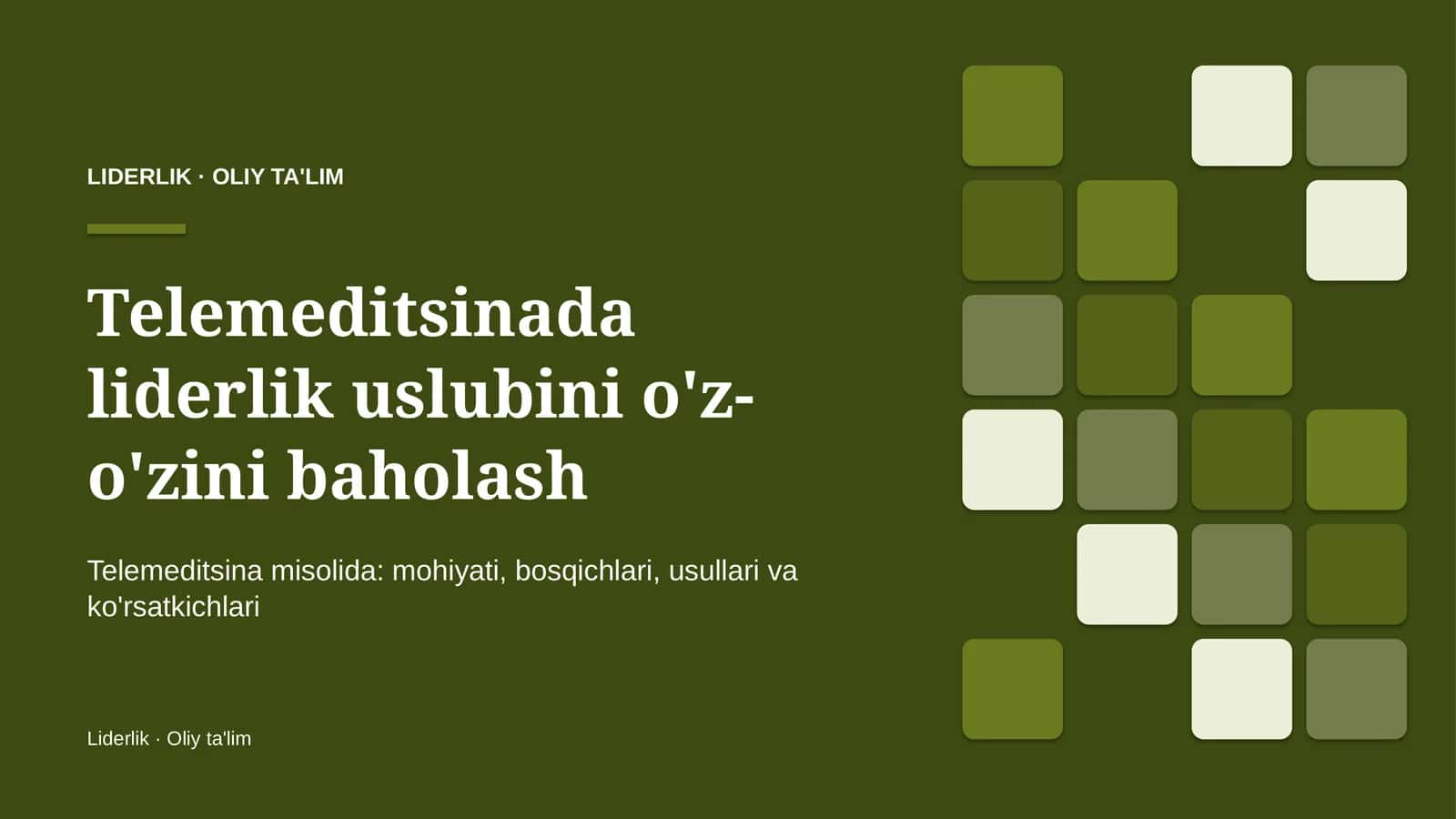 telemeditsinada liderlik uslubini o'z o'zini baholash 4674 1
