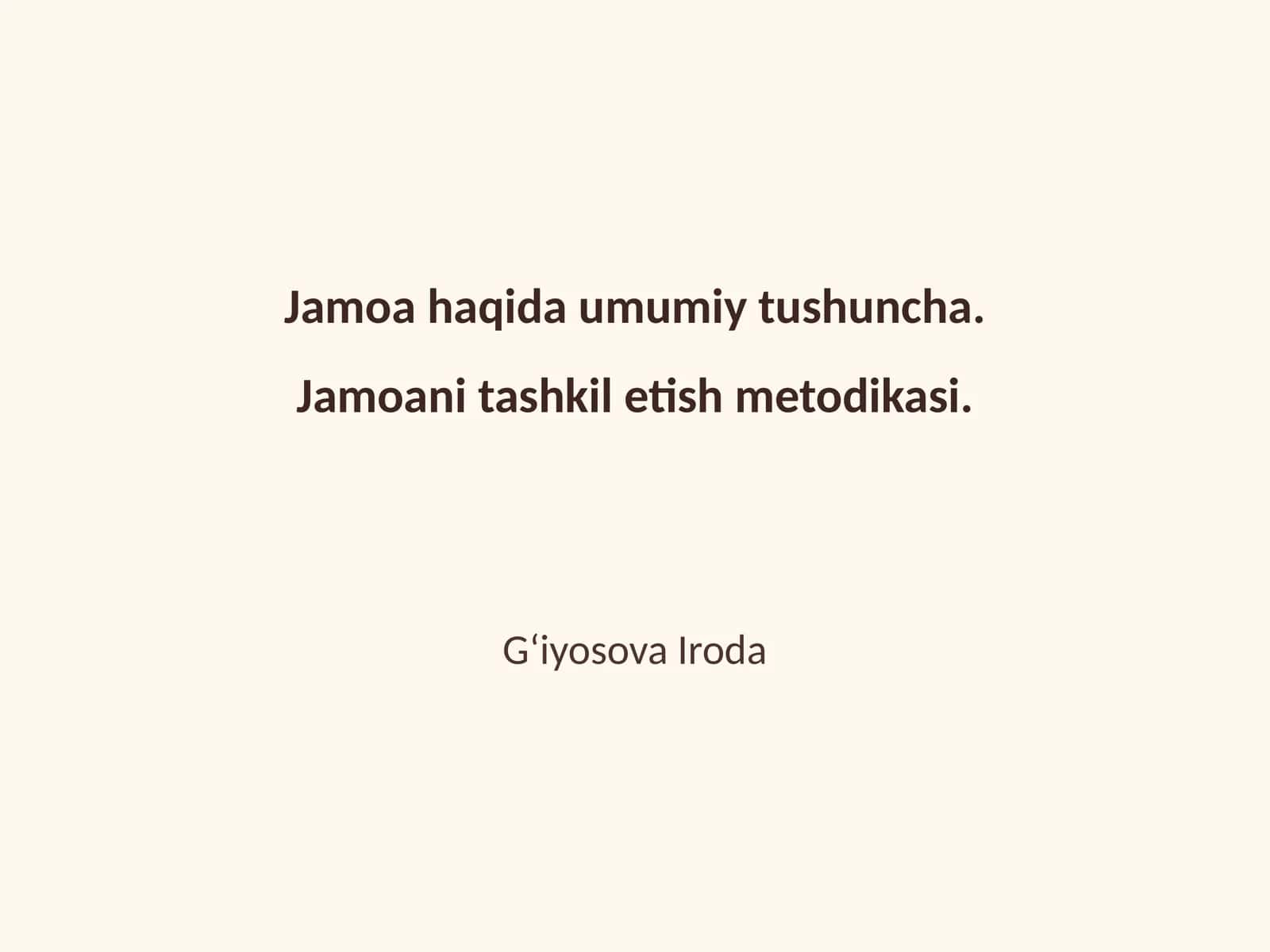 Jamoani tashkil etish metodikasi 1