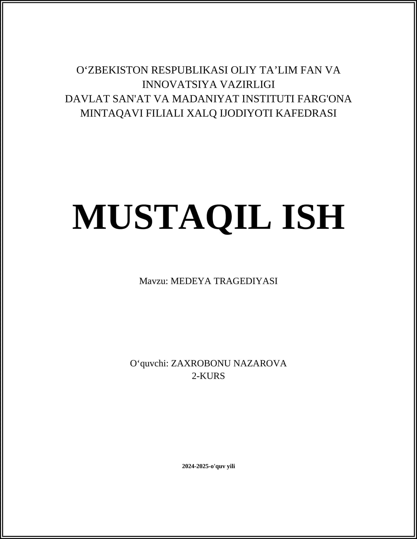 MEDEYA TRAGEDIYASI 1