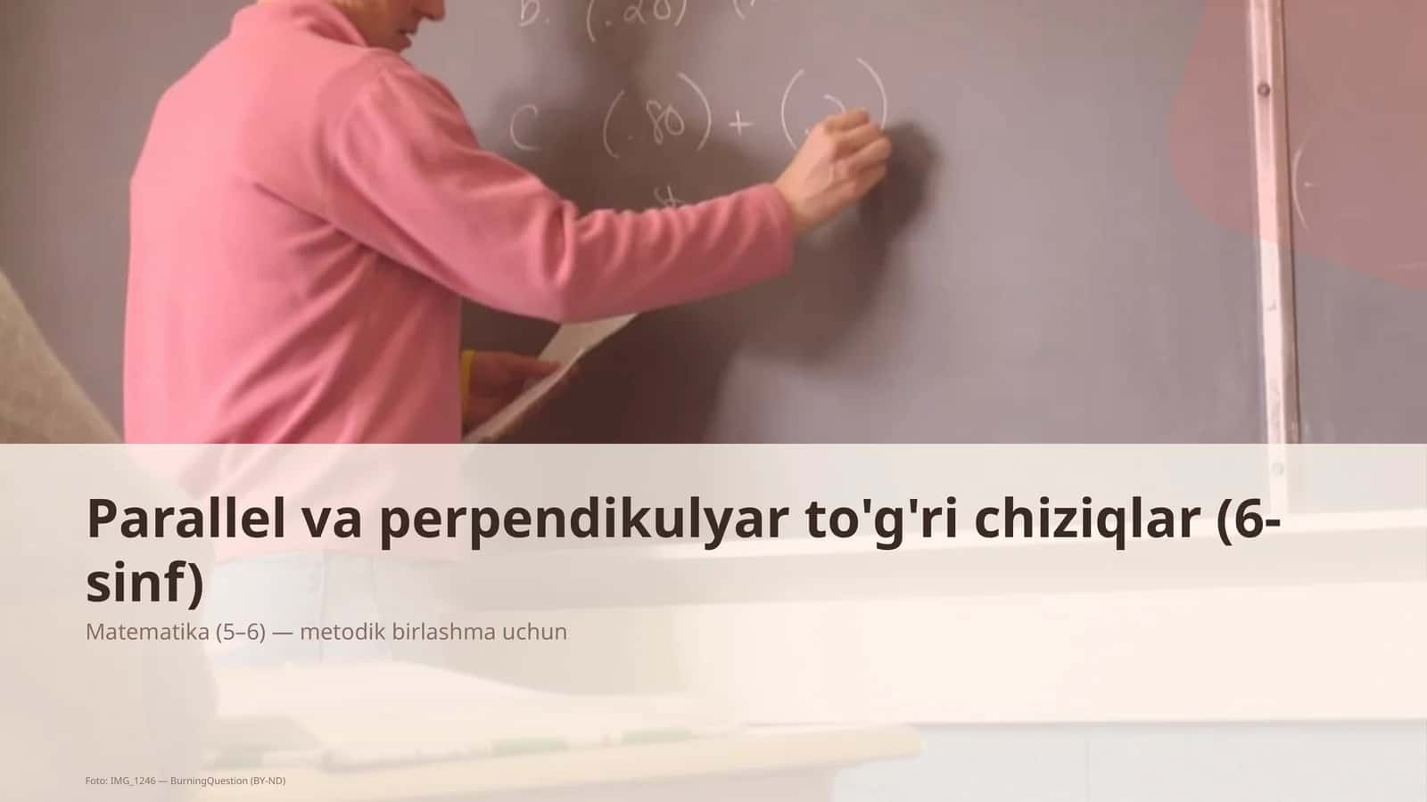 Parallel va perpendikulyar to'g'ri chiziqlar (6-sinf) 1
