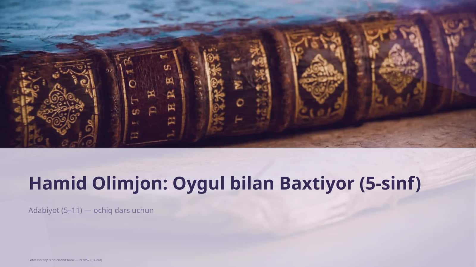 Hamid Olimjon: Oygul bilan Baxtiyor (5-sinf) 1
