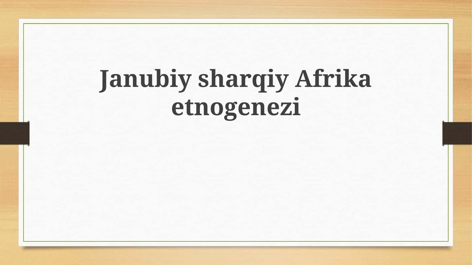 JanubiysharqiyAfrikaetnogenezi 1