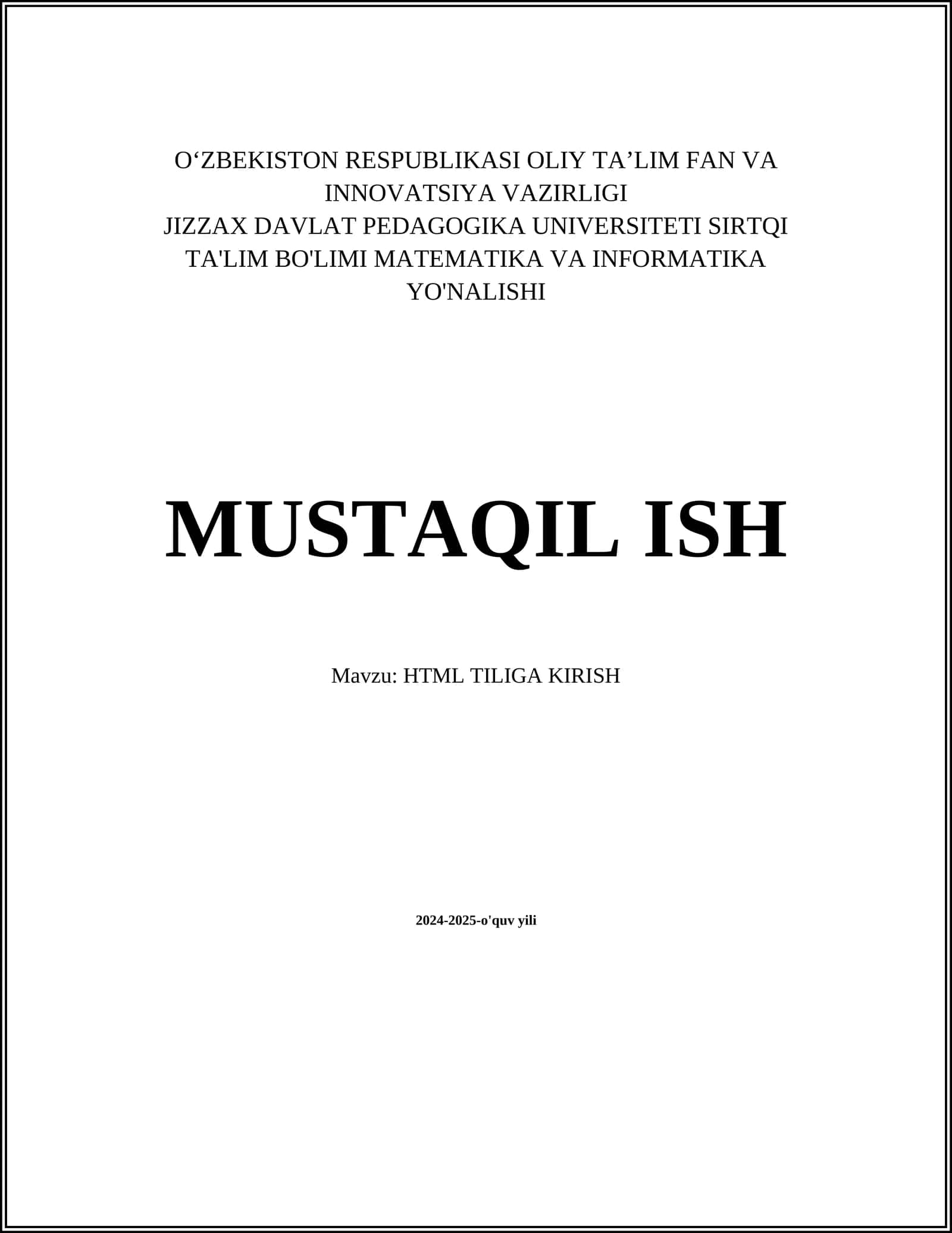 Mavzu: HTML TILIGA KIRISH 1