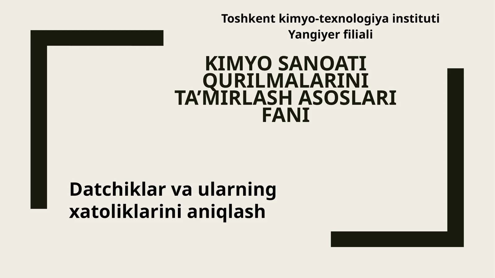 Datchiklar va ularning xatoliklarini aniqlash 1