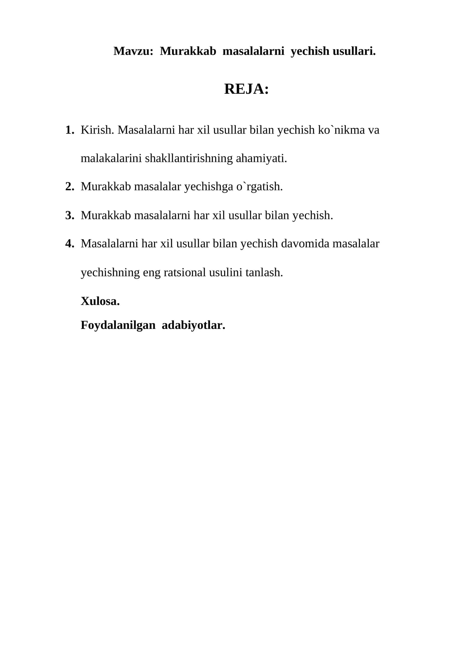 Murakkab masalalarni yechish usullari 1