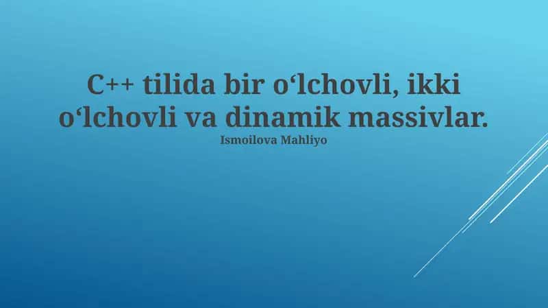 Bir O'lchovli Massivlar 1