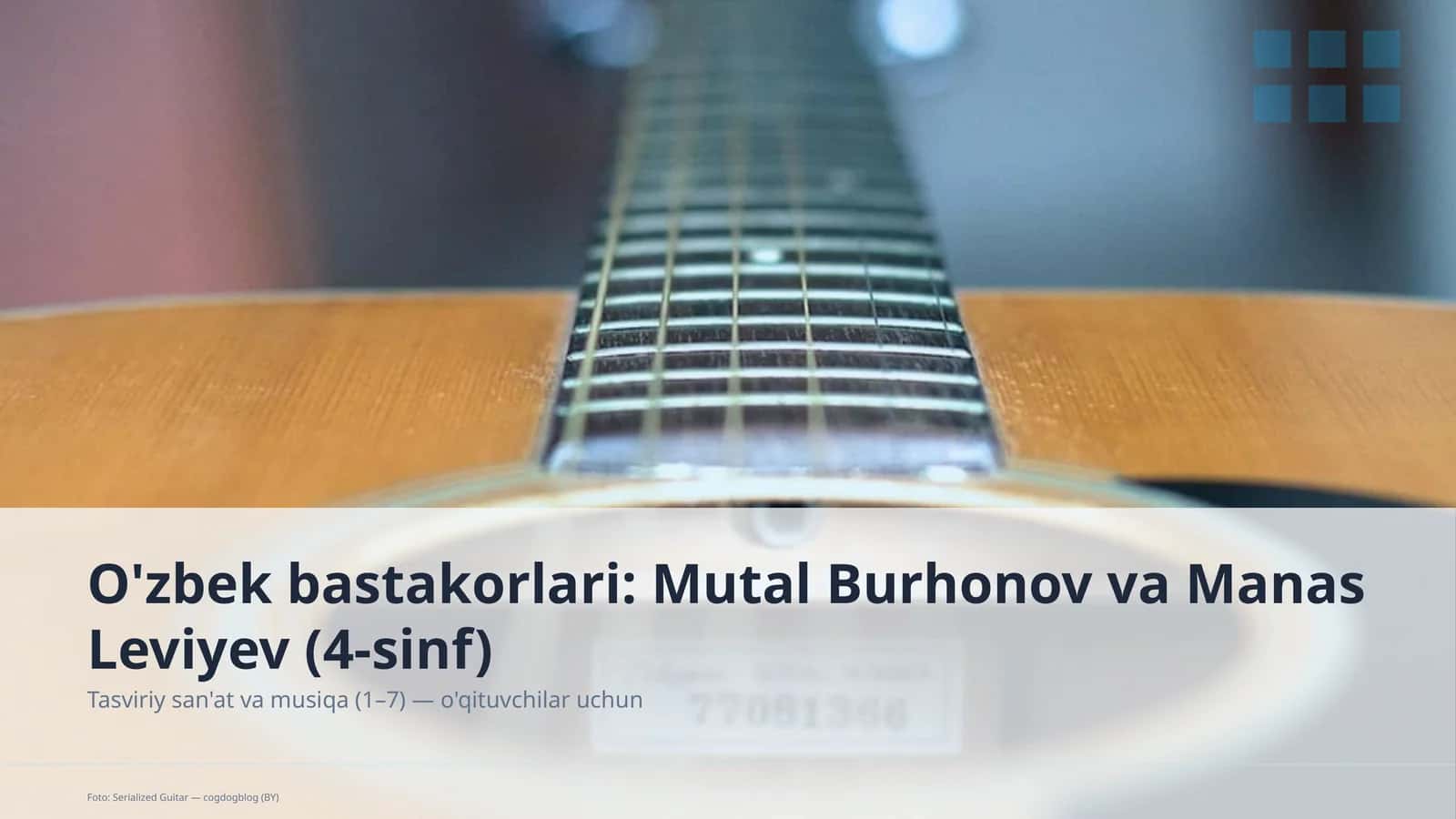 O'zbek bastakorlari: Mutal Burhonov va Manas Leviyev (4-sinf) 1