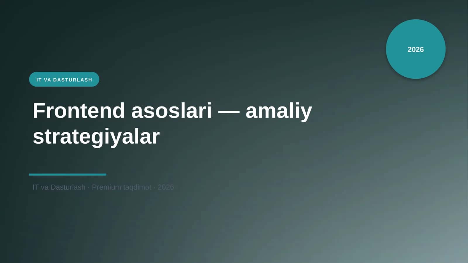 Frontend asoslari — amaliy strategiyalar 1