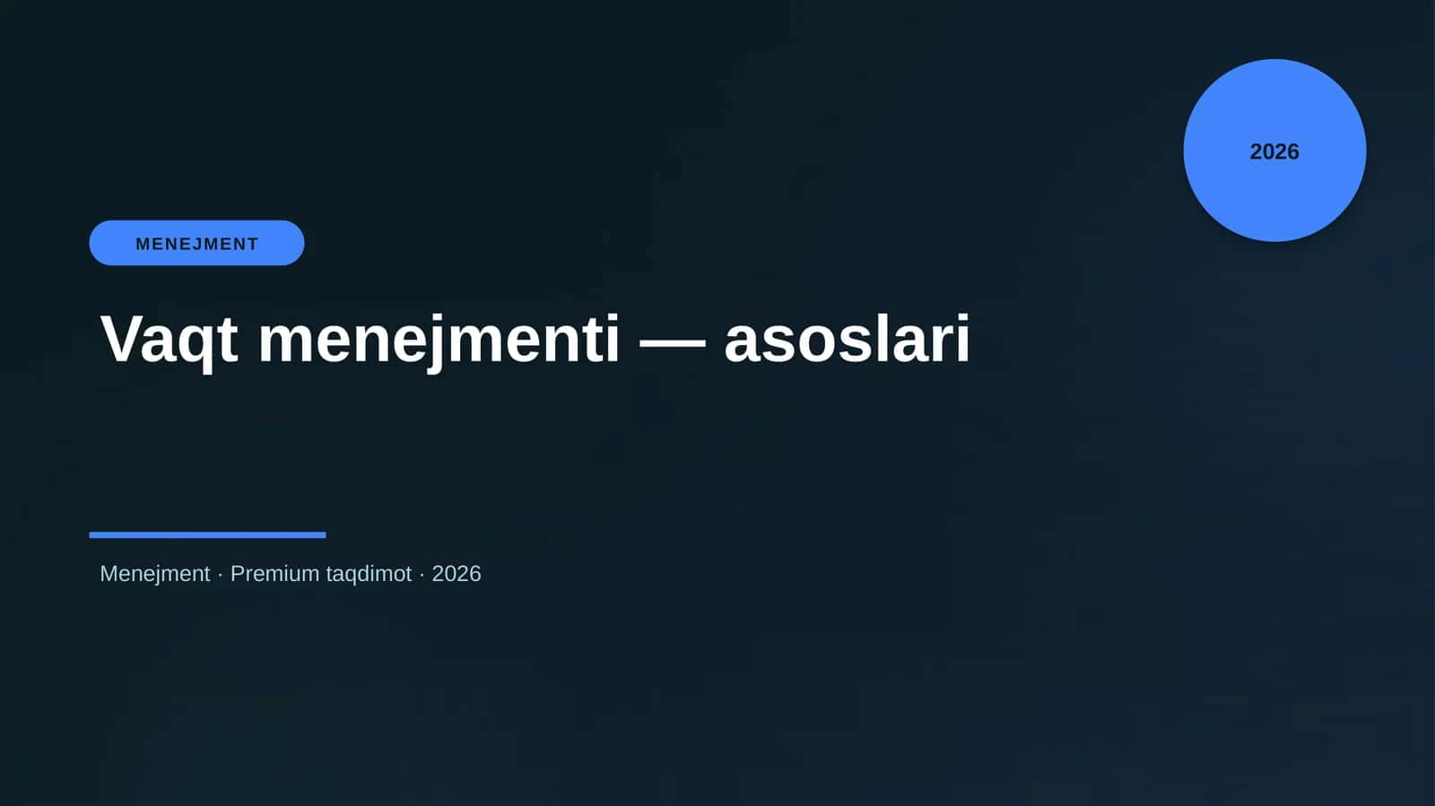 Vaqt menejmenti — asoslari 1