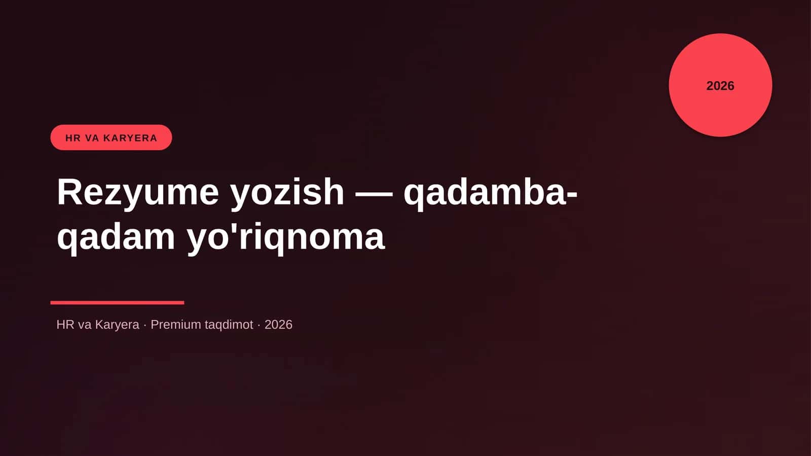 Rezyume yozish — qadamba-qadam yo'riqnoma 1
