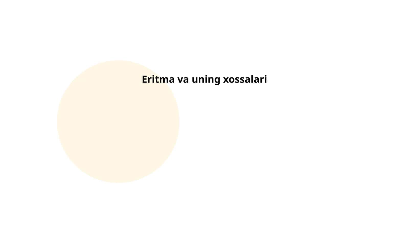 Eritma va uning xossalari 1