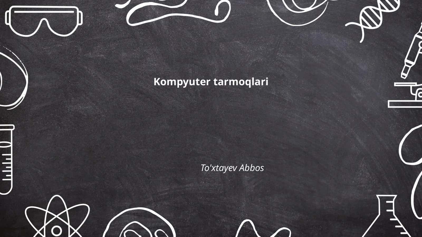 Kompyuter tarmoqlari 1