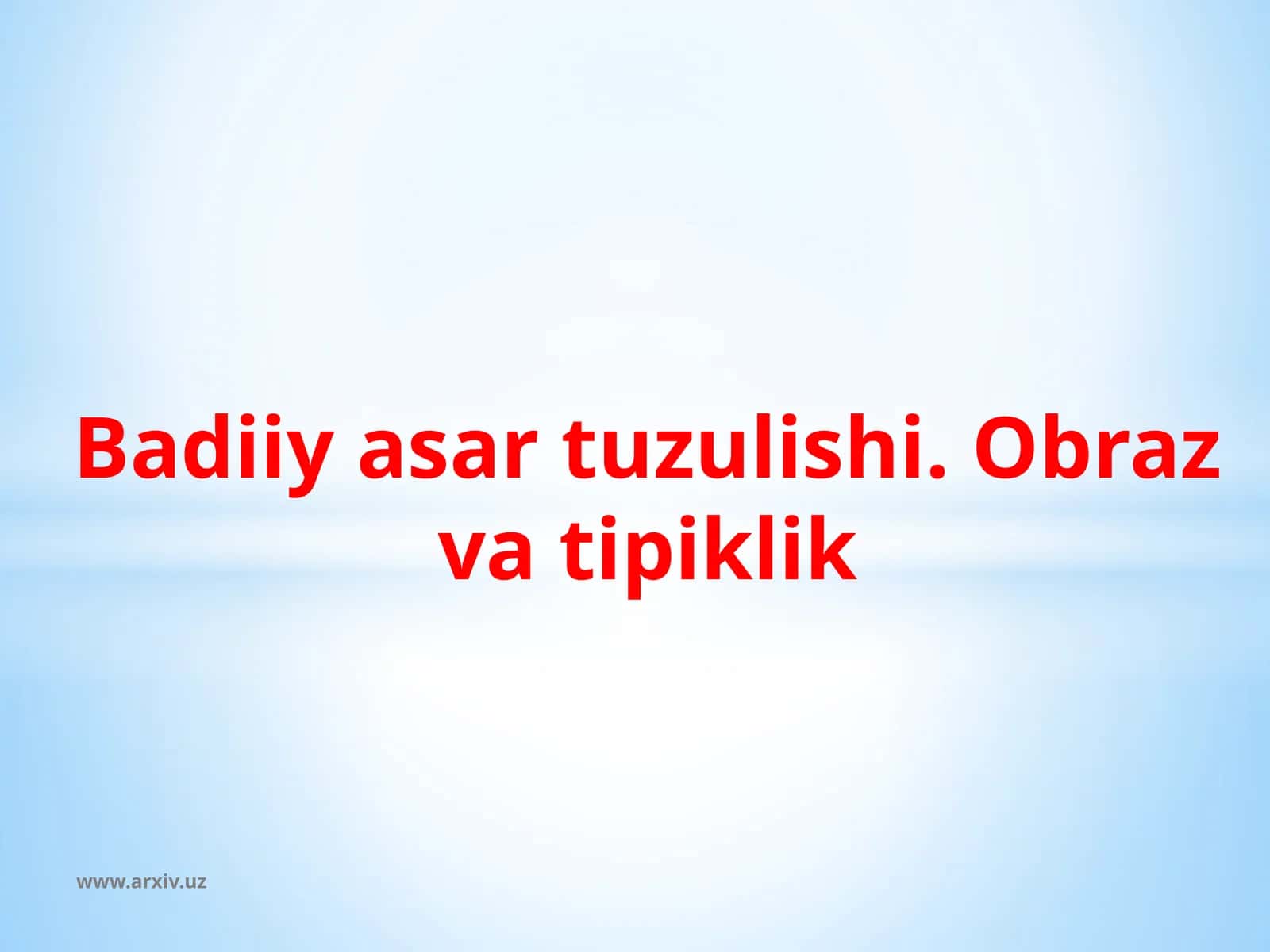 Badiiyasartuzulishi.Obrazvatipiklik 1