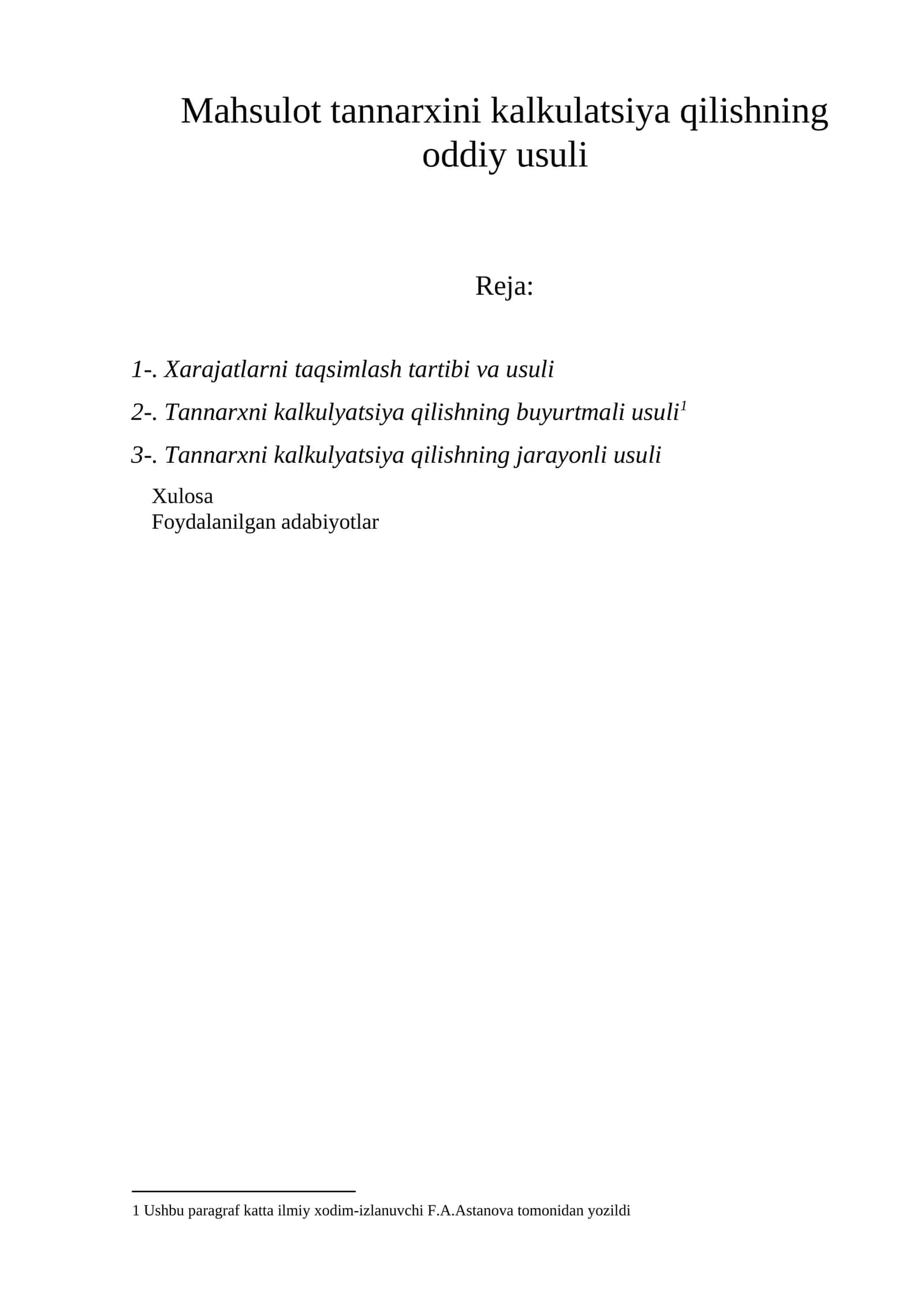 Mahsulot tannarxini kalkulatsiya qilishning oddiy usuli 1