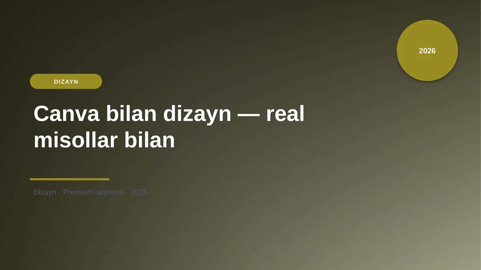 Canva bilan dizayn — real misollar bilan 1