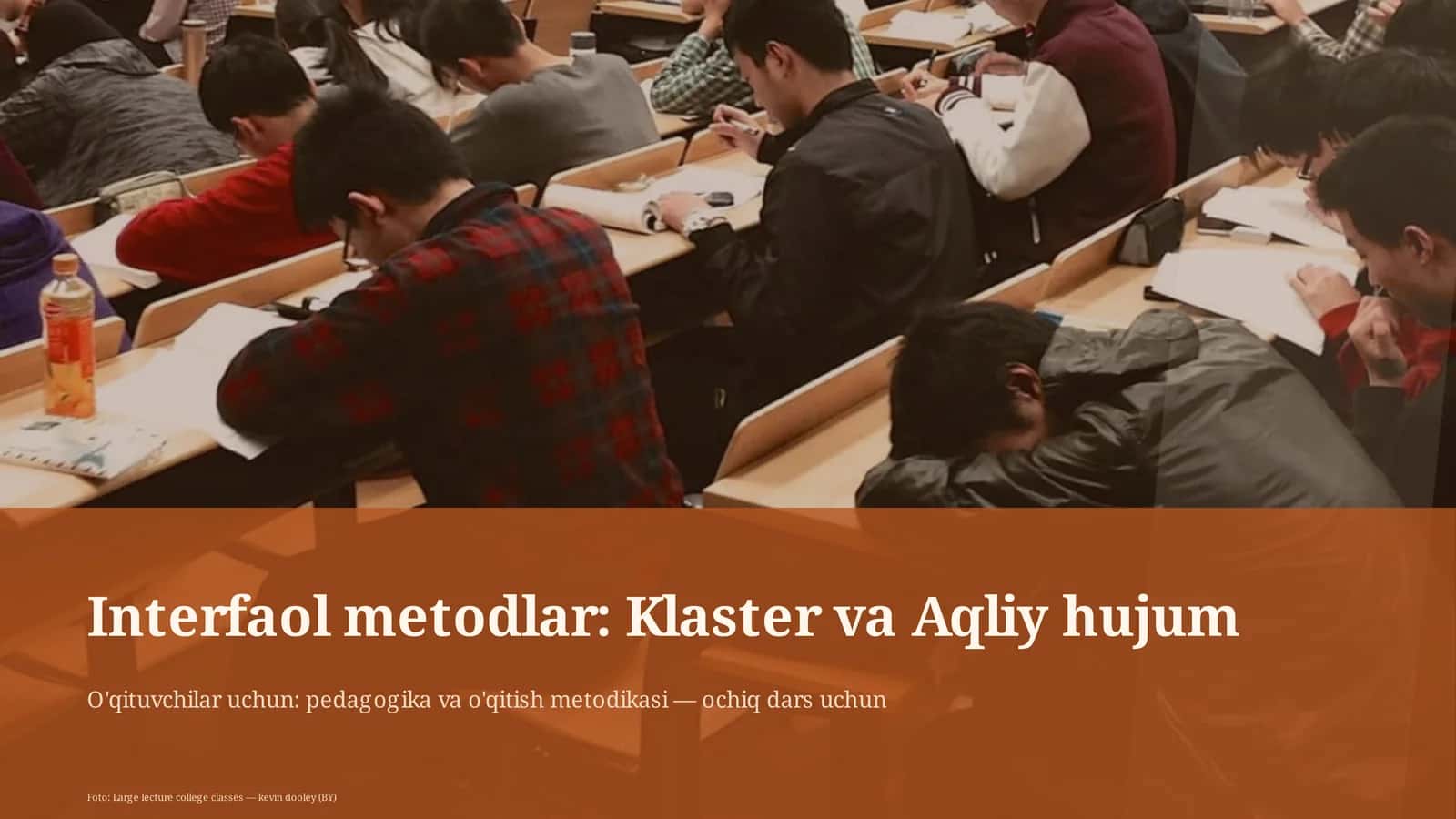 Interfaol metodlar: Klaster va Aqliy hujum 1