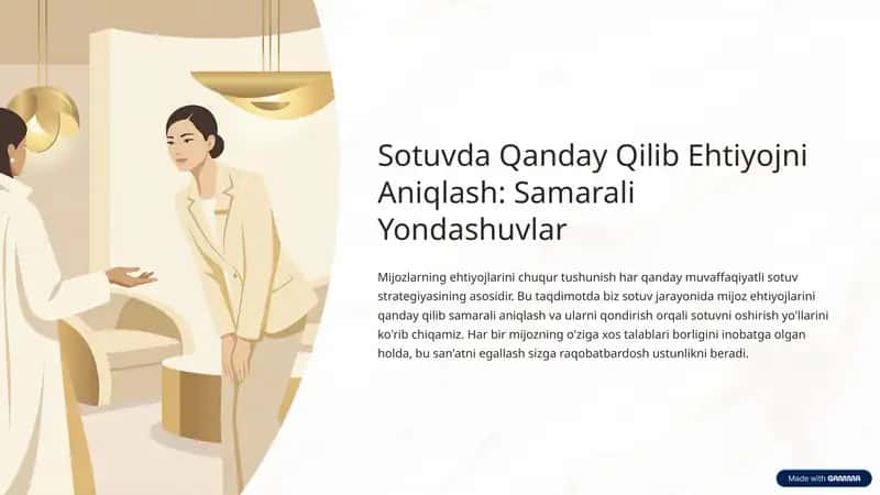 Ehtiyojni Aniqlash: Samarali Yondashuvlar 1