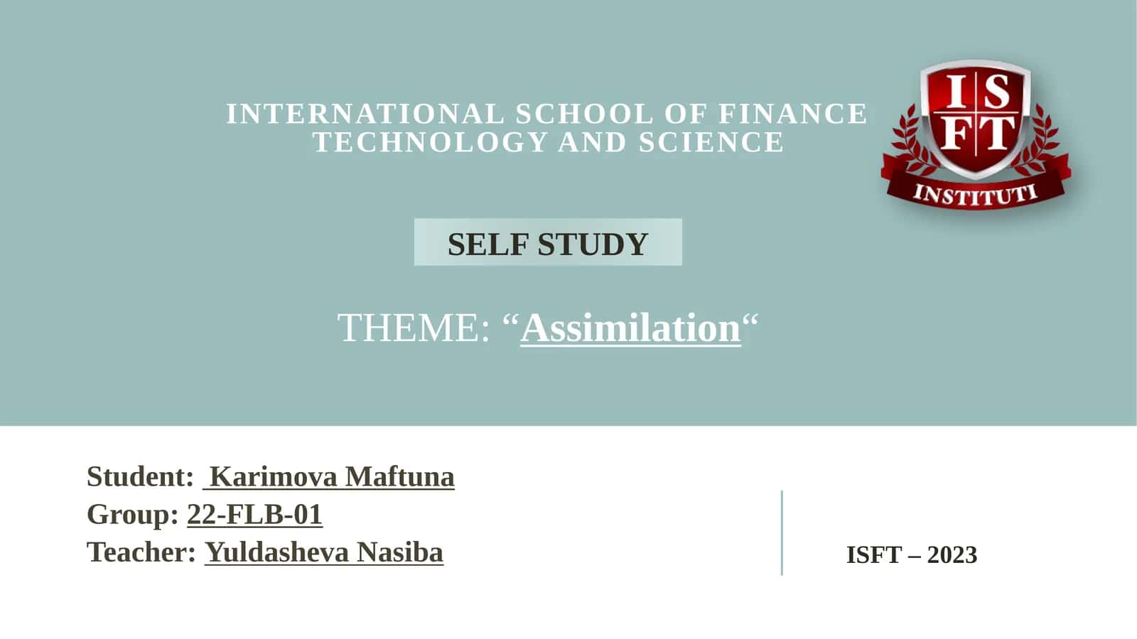 THEME:“Assimilation“ 1