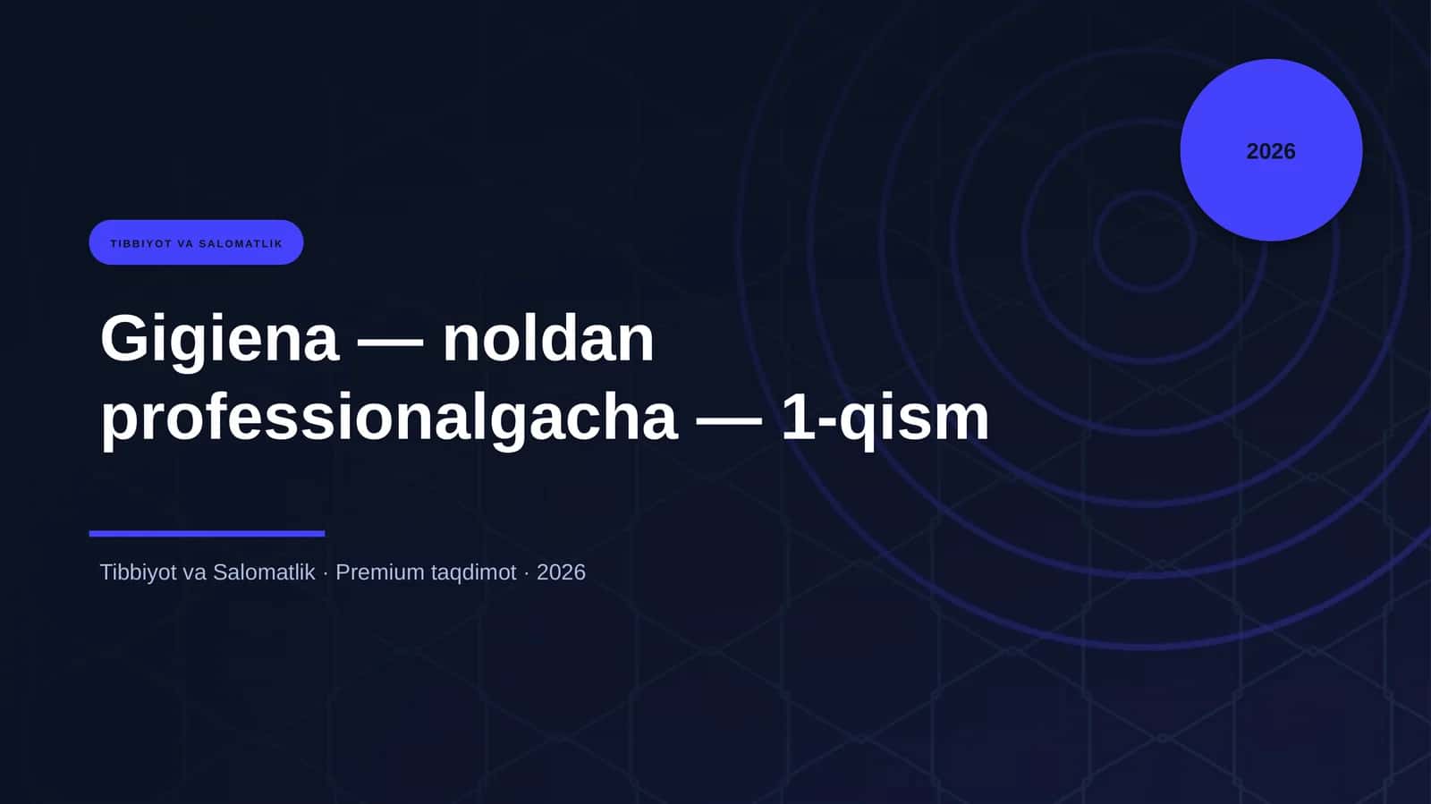 Gigiena — noldan professionalgacha — 1-qism 1