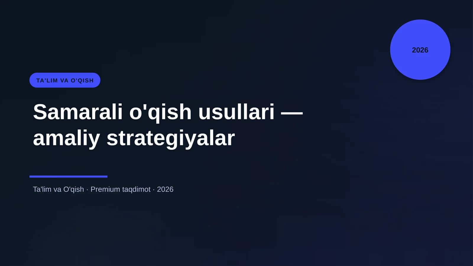 Samarali o'qish usullari — amaliy strategiyalar 1