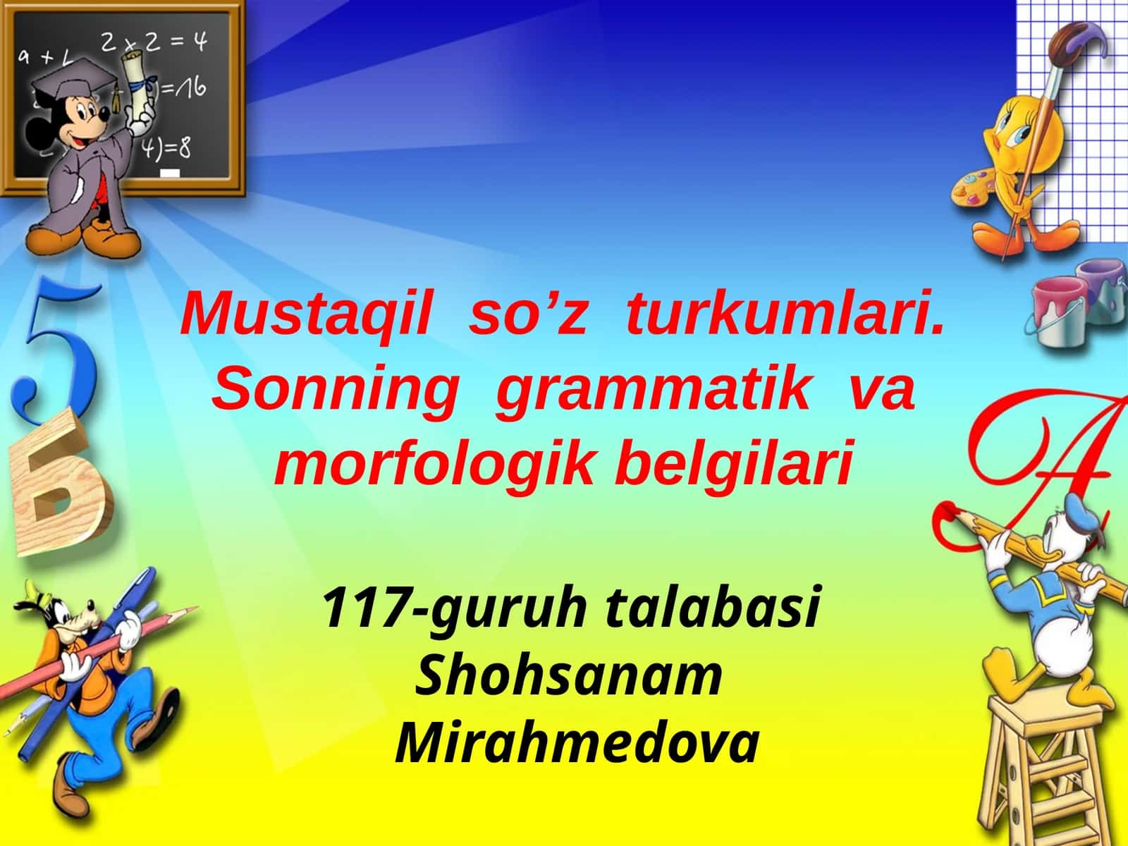 Mustaqil so’z turkumlari: Sonning grammatik va morfologik belgilari 1