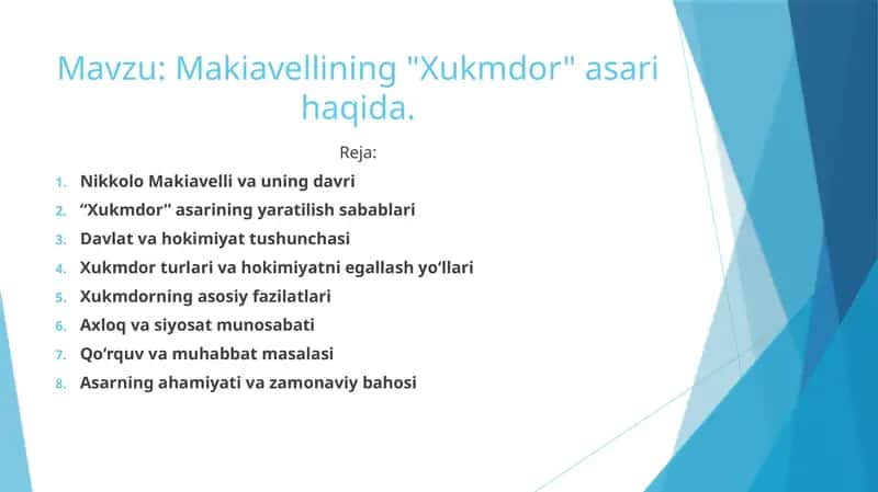 Makiavellining "Xukmdor" asari haqida 1