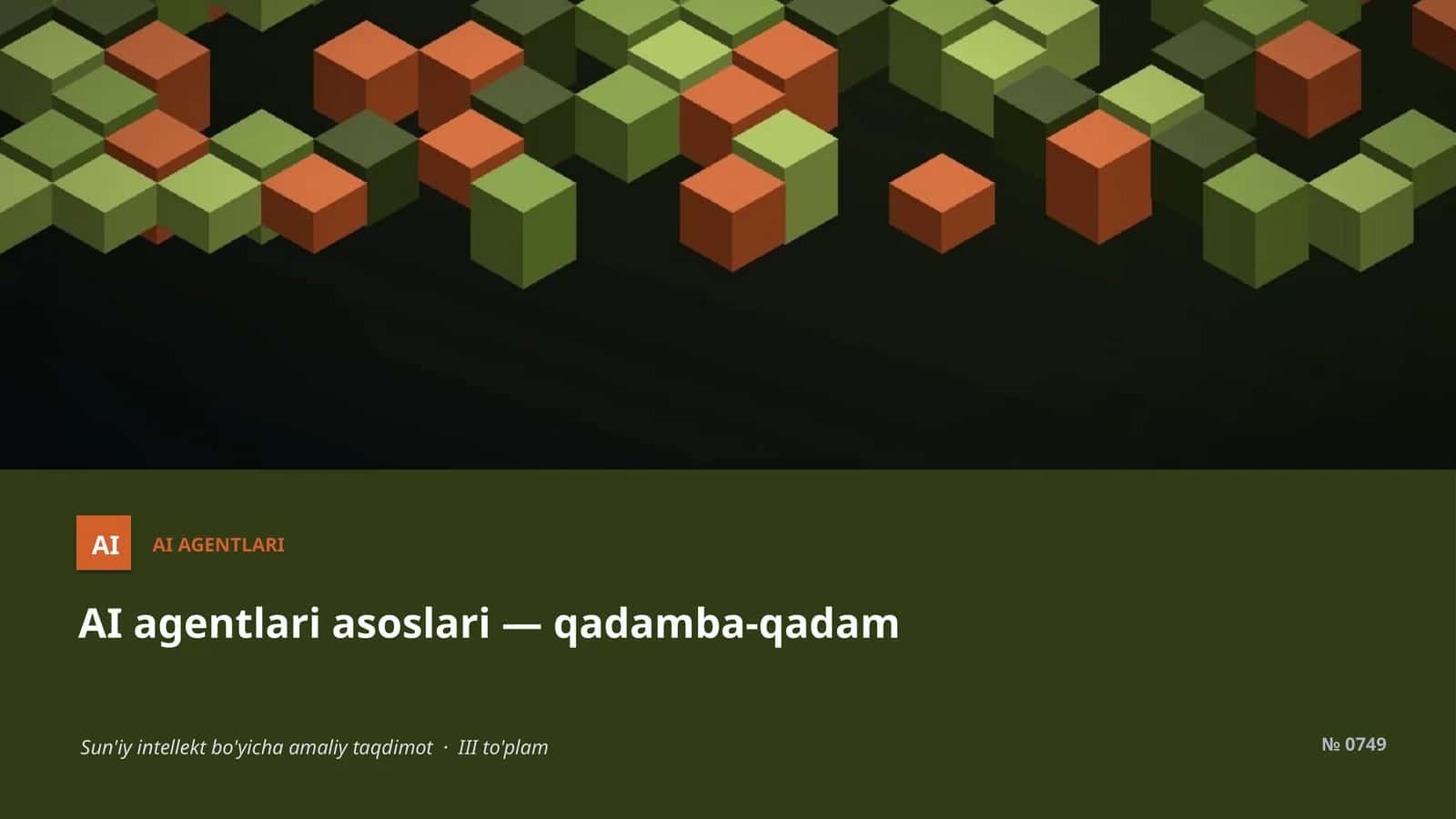 AI agentlari asoslari — qadamba-qadam 1