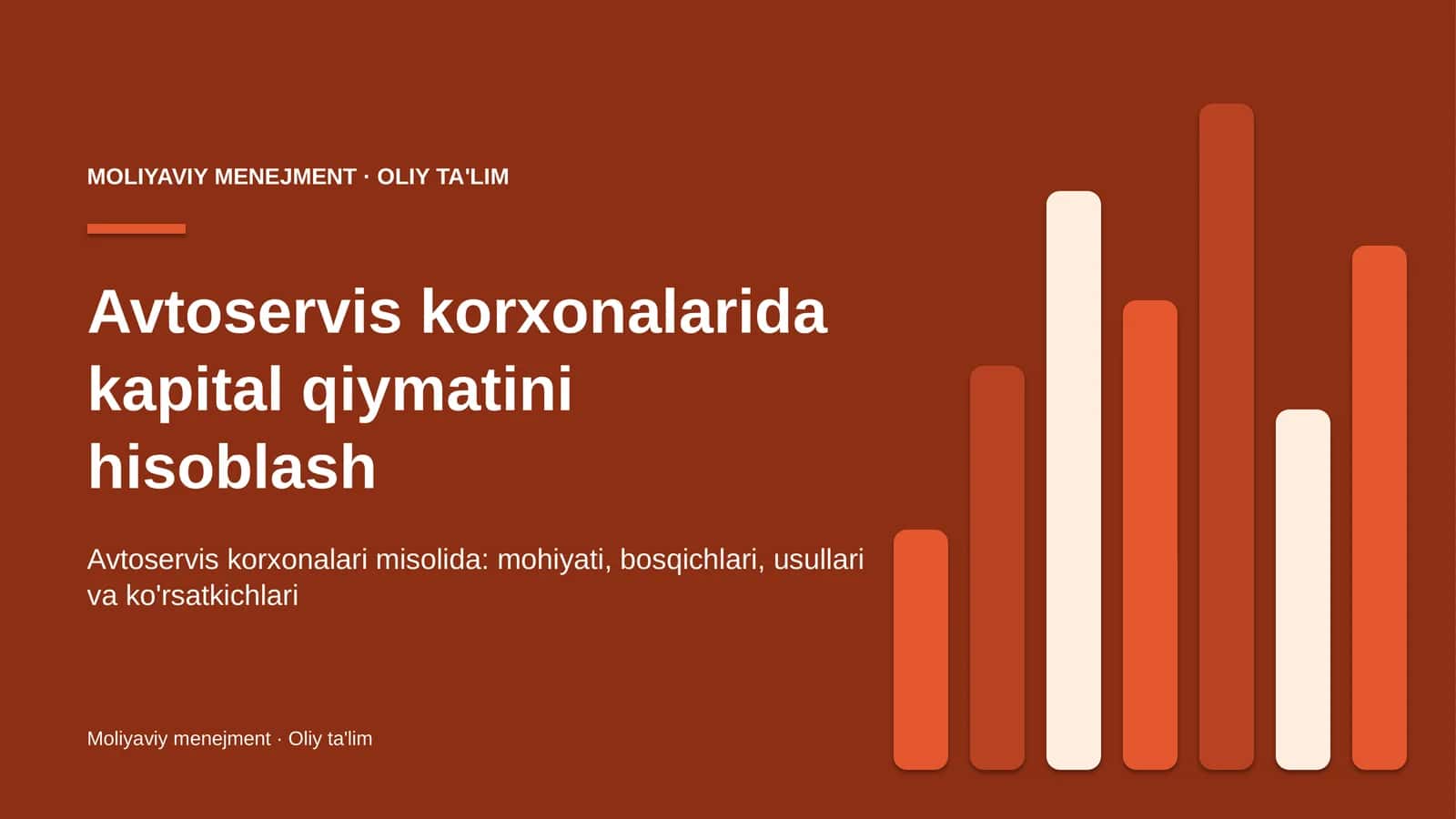 Avtoservis korxonalarida kapital qiymatini hisoblash 1