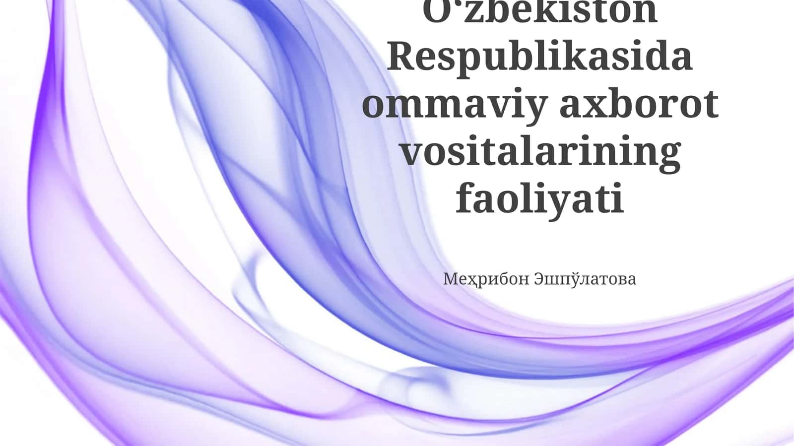 Ommaviy axborot vositalarining faoliyati 1