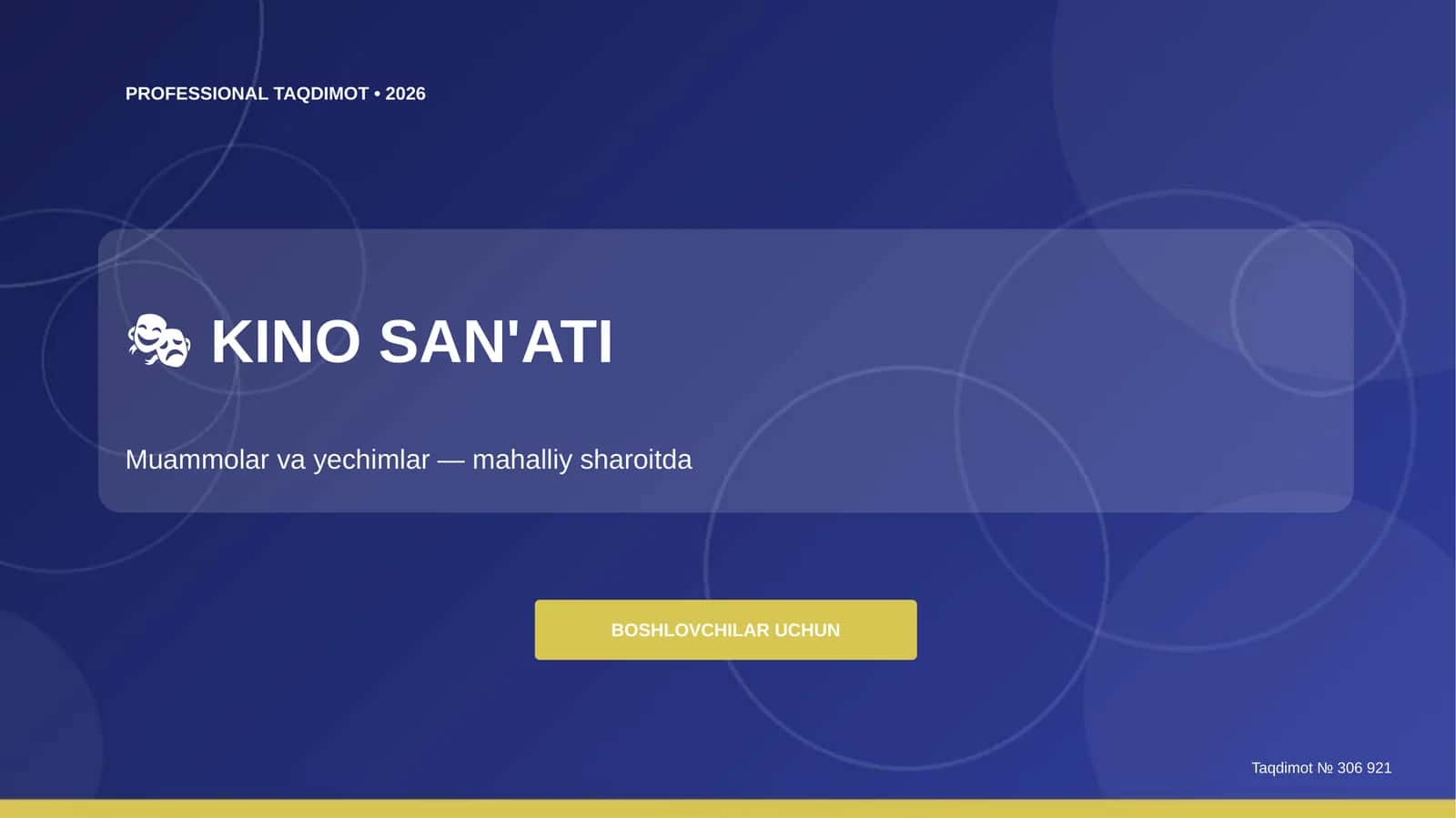 KINO SAN'ATI: MUAMMOLAR VA YECHIMLAR 1