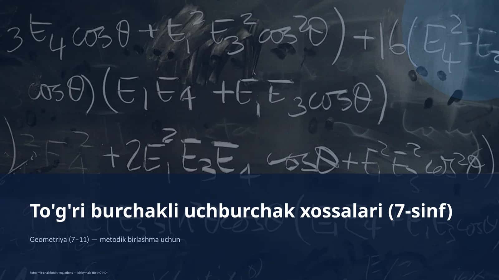 To'g'ri burchakli uchburchak xossalari (7-sinf) 1